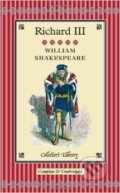 Kniha: Richard III (William Shakespeare). Collector's Library, 2012 Kniha: Richard III (William Shakespeare). Collector's Library, 2012