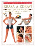 Kniha: Krása a zdraví - praktická příručka (neuvedený autor). Svojtka&Co., 2003 Kniha: Krása a zdraví - praktická příručka (neuvedený autor). Svojtka&Co., 2003
