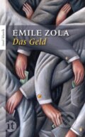 Kniha: Das Geld (Emile Zola). Insel Verlag, 2012 Kniha: Das Geld (Emile Zola). Insel Verlag, 2012