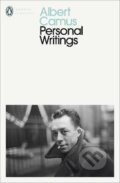 Kniha: Personal Writings (Albert Camus). Penguin Books, 2020 Kniha: Personal Writings (Albert Camus). Penguin Books, 2020