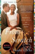 Kniha: From Scratch (Tembi Locke). Simon & Schuster, 2022 Kniha: From Scratch (Tembi Locke). Simon & Schuster, 2022