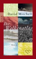Kniha: Der Wolkenatlas (David Mitchell). , 2007 Kniha: Der Wolkenatlas (David Mitchell). , 2007