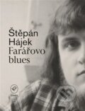 Kniha: Farářovo blues (Štěpán Hájek). Eman, 2025 Kniha: Farářovo blues (Štěpán Hájek). Eman, 2025
