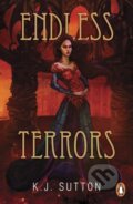 Kniha: Endless Terrors (K.J. Sutton). Cornerstone, 2024 Kniha: Endless Terrors (K.J. Sutton). Cornerstone, 2024