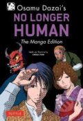 Kniha: Osamu Dazai´s No Longer Human: The Manga Edition (Osamu Dazai), 2023 Kniha: Osamu Dazai´s No Longer Human: The Manga Edition (Osamu Dazai), 2023