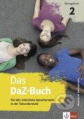 Kniha: Das DaZ-Buch 2 - Übungsbuch + MP3 allango.net (Kerstin Reinke). Klett, 2017 Kniha: Das DaZ-Buch 2 - Übungsbuch + MP3 allango.net (Kerstin Reinke). Klett, 2017
