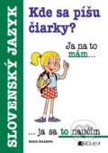 Kniha: Kde sa píšu čiarky? (Mária Beláková). Fragment, 2018 Kniha: Kde sa píšu čiarky? (Mária Beláková). Fragment, 2018