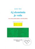 Kniha: Aj ekonómia je veda (Jaroslav Husár). Letra Edu, 2018 Kniha: Aj ekonómia je veda (Jaroslav Husár). Letra Edu, 2018