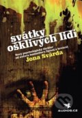 Kniha: Svátky ošklivých lidí (Jon Svärd). Audios.cz, 2018 Kniha: Svátky ošklivých lidí (Jon Svärd). Audios.cz, 2018