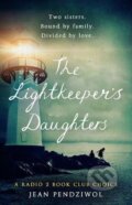 Kniha: The Lightkeeper's Daughters (Jean E. Pendziwol). W&N, 2018 Kniha: The Lightkeeper's Daughters (Jean E. Pendziwol). W&N, 2018