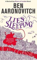 Kniha: Lies Sleeping (Ben Aaronovitch). Gollancz, 2018 Kniha: Lies Sleeping (Ben Aaronovitch). Gollancz, 2018