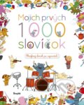 Kniha: Mojich prvých 1000 slovíčok, 2018 Kniha: Mojich prvých 1000 slovíčok, 2018