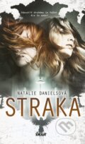 Kniha: Straka (Natalie Daniels), 2018 Kniha: Straka (Natalie Daniels), 2018