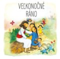 Kniha: Veľkonočné ráno (Vicki Howie). Spolok svätého Vojtecha, 2015 Kniha: Veľkonočné ráno (Vicki Howie). Spolok svätého Vojtecha, 2015