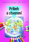 Kniha: Príbeh o stvorení (Spolok svätého Vojtecha). Spolok svätého Vojtecha Kniha: Príbeh o stvorení (Spolok svätého Vojtecha). Spolok svätého Vojtecha