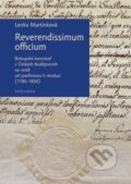 Kniha: Reverendissimum officium (Lenka Martínková). Vyšehrad, 2018 Kniha: Reverendissimum officium (Lenka Martínková). Vyšehrad, 2018