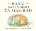 Kniha: Hádaj, ako veľmi ťa mám rád!, 2018 Kniha: Hádaj, ako veľmi ťa mám rád!, 2018