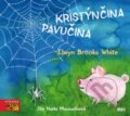 Audiokniha: Kristýnčina pavučina (Elvyn Brooks White). Vyšehrad, AudioStory, 2017 Audiokniha: Kristýnčina pavučina (Elvyn Brooks White). Vyšehrad, AudioStory, 2017