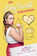 Kniha: The Libby Garrett Intervention (Kelly Oram). Bluefields, 2015 Kniha: The Libby Garrett Intervention (Kelly Oram). Bluefields, 2015