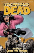 Kniha: The Walking Dead (Robert Kirkman). Image Comics, 2018 Kniha: The Walking Dead (Robert Kirkman). Image Comics, 2018