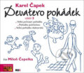 Audiokniha: Devatero pohádek - výběr 3 (Karel Čapek). Vyšehrad, AudioStory, 2017 Audiokniha: Devatero pohádek - výběr 3 (Karel Čapek). Vyšehrad, AudioStory, 2017