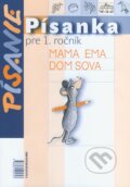 Kniha: Písanka pre 1. ročník (Kamila Štefeková a kolektív). Orbis Pictus Istropolitana, 2018 Kniha: Písanka pre 1. ročník (Kamila Štefeková a kolektív). Orbis Pictus Istropolitana, 2018