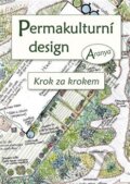 Kniha: Permakulturní design (Aranya). Permakultura, 2018 Kniha: Permakulturní design (Aranya). Permakultura, 2018