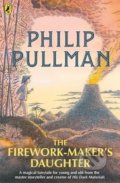 The Firework-Makers Daughter - Philip Pullman, Puffin Books, 2018