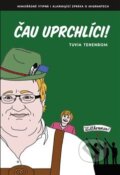 Kniha: Čau uprchlíci! (Tuvia Tenenbom). Zeď, 2018 Kniha: Čau uprchlíci! (Tuvia Tenenbom). Zeď, 2018