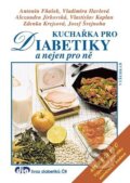 Kniha: Kuchařka pro diabetiky a nejen pro ně (Alexandra Jirkovská, Antonín Fňašek, Josef Švejnoha, Vladimíra Havlová, Vlastislav Kaplan a Zdenka Krejsová). Vyšehrad, 2012 Kniha: Kuchařka pro diabetiky a nejen pro ně (Alexandra Jirkovská, Antonín Fňašek, Josef Švejnoha, Vladimíra Havlová, Vlastislav Kaplan a Zdenka Krejsová). Vyšehrad, 2012