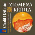 Audiokniha: Zlomená křídla (Chalíl Džibrán). Vyšehrad, AudioStory, 2011 Audiokniha: Zlomená křídla (Chalíl Džibrán). Vyšehrad, AudioStory, 2011