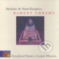 Audiokniha: Kameny chrámu (Antoine de Saint-Exupéry). AudioStory, 2010 Audiokniha: Kameny chrámu (Antoine de Saint-Exupéry). AudioStory, 2010