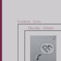 Kniha: Filozofia chôdze (Frédéric Gros), 2018 Kniha: Filozofia chôdze (Frédéric Gros), 2018