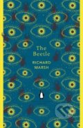 Kniha: The Beetle: A Mystery (Richard Marsh). Penguin Books, 2018 Kniha: The Beetle: A Mystery (Richard Marsh). Penguin Books, 2018