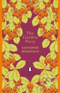 Kniha: The Garden Party (Katherine Mansfield). Penguin Books, 2018 Kniha: The Garden Party (Katherine Mansfield). Penguin Books, 2018