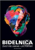 Kniha: Bidelnica (Autorský kolektív). Slovart, 2018 Kniha: Bidelnica (Autorský kolektív). Slovart, 2018