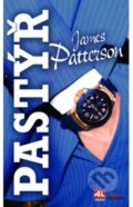 Kniha: Pastýř (James Patterson). Alpress, 2018 Kniha: Pastýř (James Patterson). Alpress, 2018