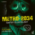 Audiokniha: Metro 2034 (Dmitry Glukhovsky), 2018 Audiokniha: Metro 2034 (Dmitry Glukhovsky), 2018
