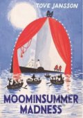 Kniha: Moominsummer Madness (Tove Jansson). Sort of Books, 2018 Kniha: Moominsummer Madness (Tove Jansson). Sort of Books, 2018