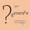 Kniha: Generace? (Jan Vičar). Akademie múzických umění, 2018 Kniha: Generace? (Jan Vičar). Akademie múzických umění, 2018