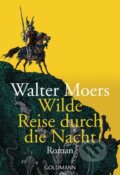 Kniha: Wilde Reise durch die Nacht (Walter Moers). , 2003 Kniha: Wilde Reise durch die Nacht (Walter Moers). , 2003