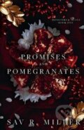 Kniha: Promises and Pomegranates (R. Sav Miller). , 2021 Kniha: Promises and Pomegranates (R. Sav Miller). , 2021