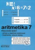 Kniha: Aritmetika 7 Pracovní sešit (Nakladatelství Nová škola Brno). Nakladatelství Nová škola Brno Kniha: Aritmetika 7 Pracovní sešit (Nakladatelství Nová škola Brno). Nakladatelství Nová škola Brno
