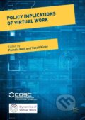 Kniha: Policy Implications of Virtual Work (Vassil Kirov). Springer International Publishing, 2017 Kniha: Policy Implications of Virtual Work (Vassil Kirov). Springer International Publishing, 2017