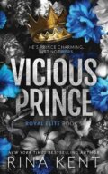 Kniha: Vicious Prince (Rina Kent). Independently Published, 2022 Kniha: Vicious Prince (Rina Kent). Independently Published, 2022