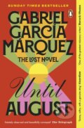 Kniha: Until August (Gabriel García Márquez). Penguin Books, 2025 Kniha: Until August (Gabriel García Márquez). Penguin Books, 2025