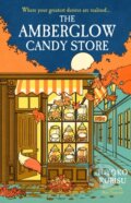 Kniha: The Amberglow Candy Store (Hiyoko Kurisu). Penguin Books, 2025 Kniha: The Amberglow Candy Store (Hiyoko Kurisu). Penguin Books, 2025