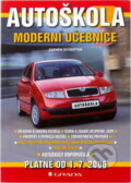 Kniha: Autoškola - Moderní učebnice (Zdeněk Schröter). Grada, 2006 Kniha: Autoškola - Moderní učebnice (Zdeněk Schröter). Grada, 2006