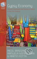 Kniha: Gypsy Economy (Micol Brazzabeni). Berghahn Books, 2015 Kniha: Gypsy Economy (Micol Brazzabeni). Berghahn Books, 2015
