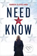 Kniha: Need To Know (Karen Cleveland). Ballantine, 2018 Kniha: Need To Know (Karen Cleveland). Ballantine, 2018